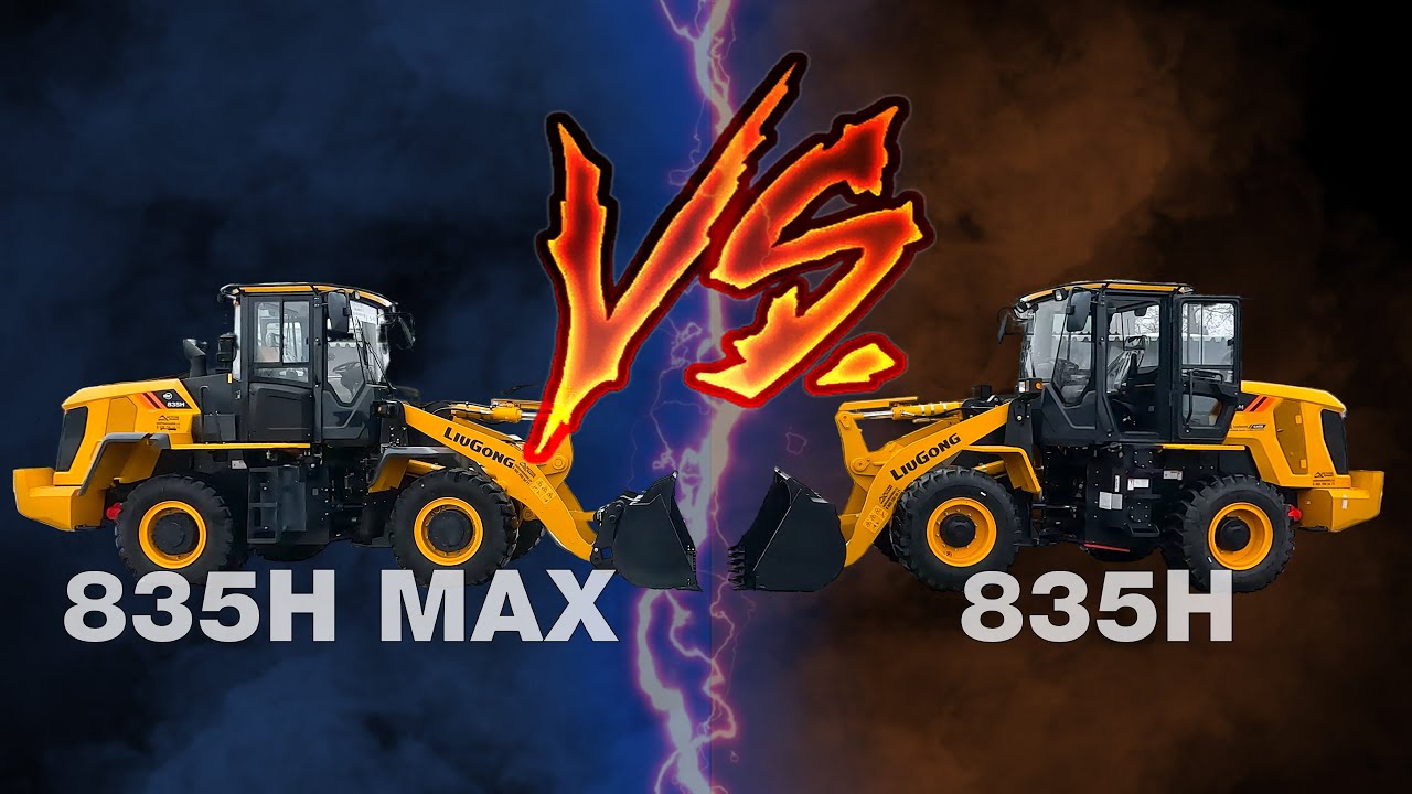 Сравнение фронтальных погрузчиков LiuGong 835H MAX и 835H
