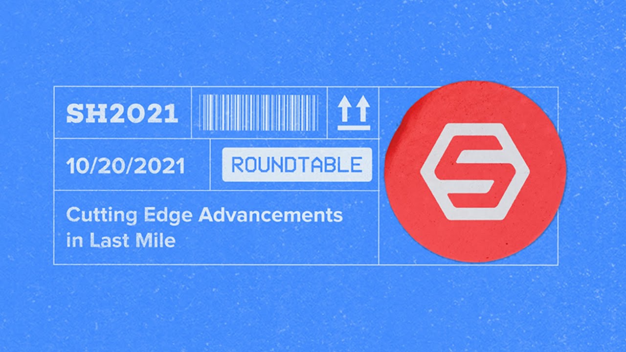 ShipHero Roundtable: Cutting Edge Advancements in Last Mile