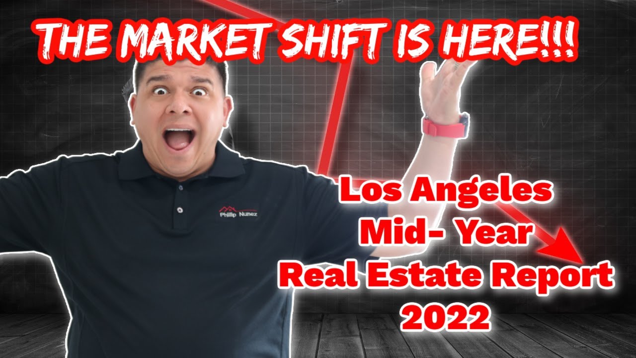 Real Estate Market Shift is HERE 2022 Southern California