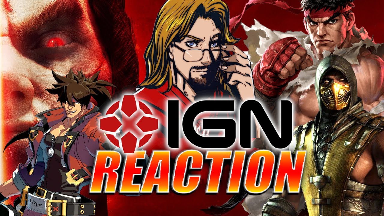 MAX REACTS: IGN Top 10 Best Fighting Games