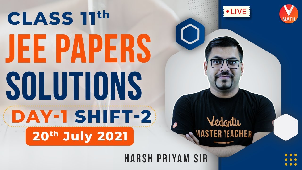 JEE Main 2021 Question Paper Solving With Tricks | 20th July Shift-2 | JEE Main Maths | Vedantu Math