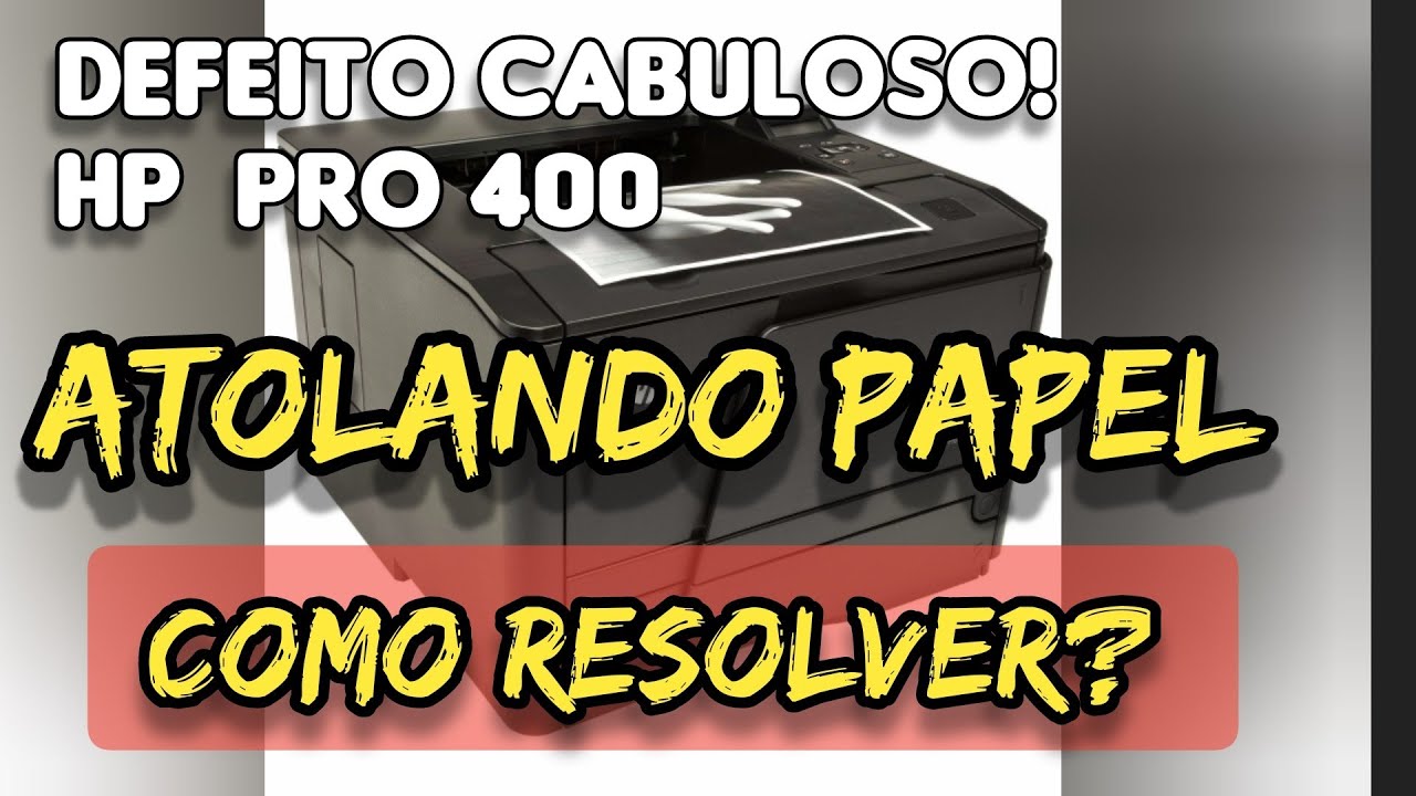 Fix -  Defeito de atolamento invisivel HP LASERJET PRO 400 - Solved ✔