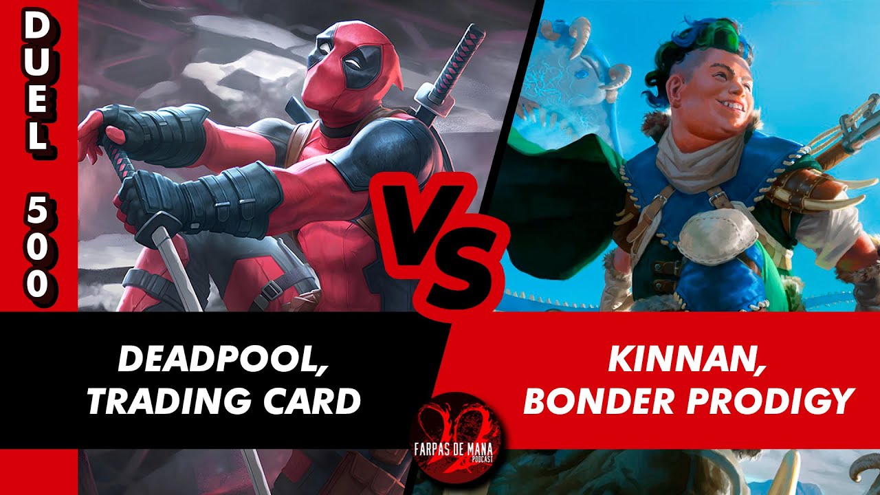DUEL COMMANDER 500 - DEADPOOL TRADING CARD VS. KINNAN BONDER PRODIGY
