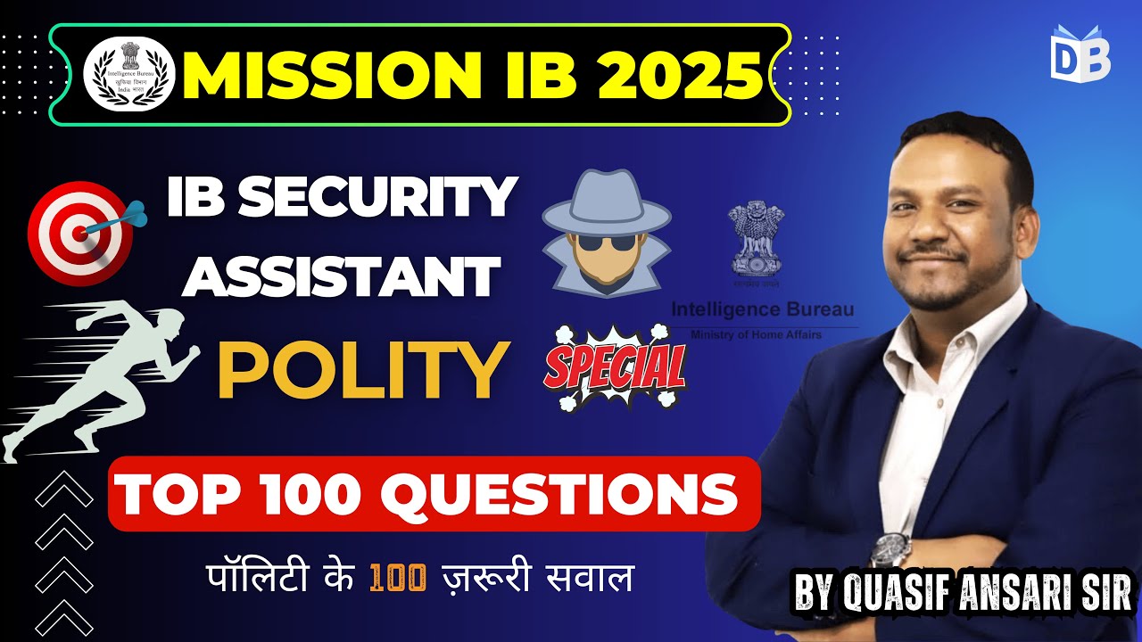 Polity Top 100 Questions 🔥 IB Security Assistant 2025 Exam Must-Do MCQs #ibsecurityassistant