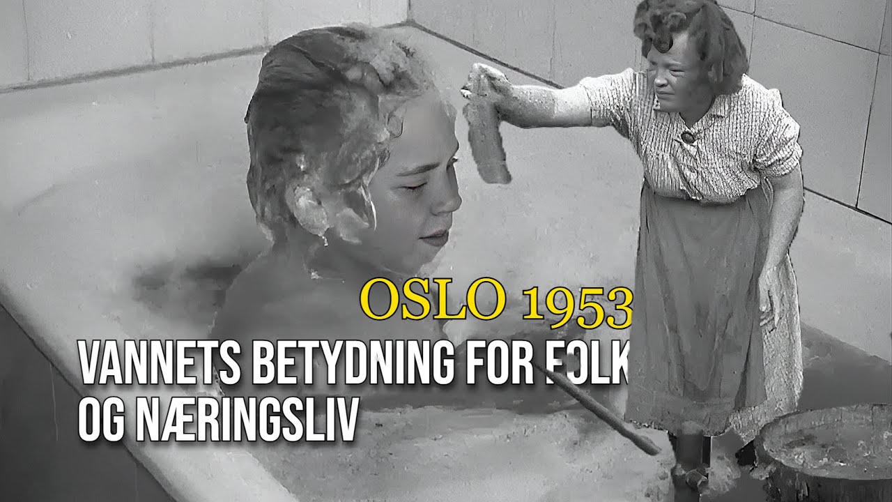 Oslo 1953 - Vannets betydning for folk og næringsliv. Fra kran til kloakk!