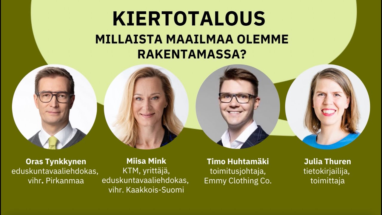 Kiertotalous -- millaista maailmaa olemme rakentamassa
