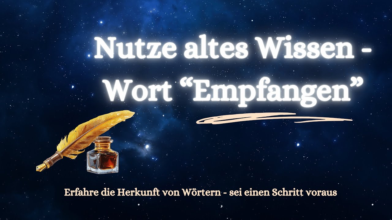 Wahre Bedeutung von Empfangen: F&uuml;lle, Sicherheit & Hingabe | Bewusste Sprache &ndash; Etymologie