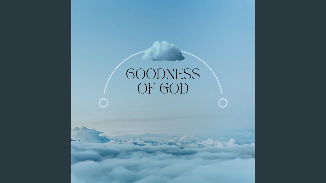 Goodness of God (Instrumental Worship)
