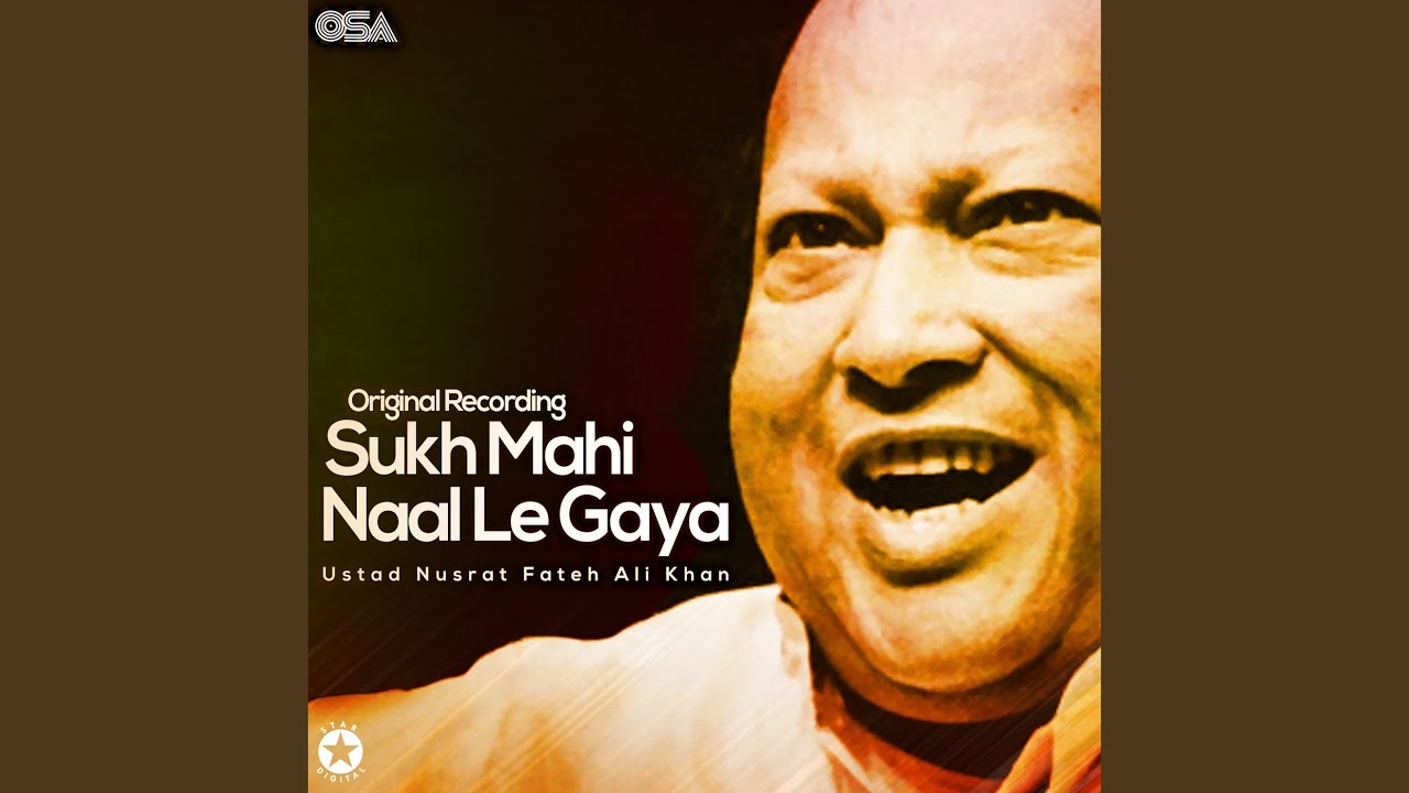 Sukh Mahi Naal Le Gaya