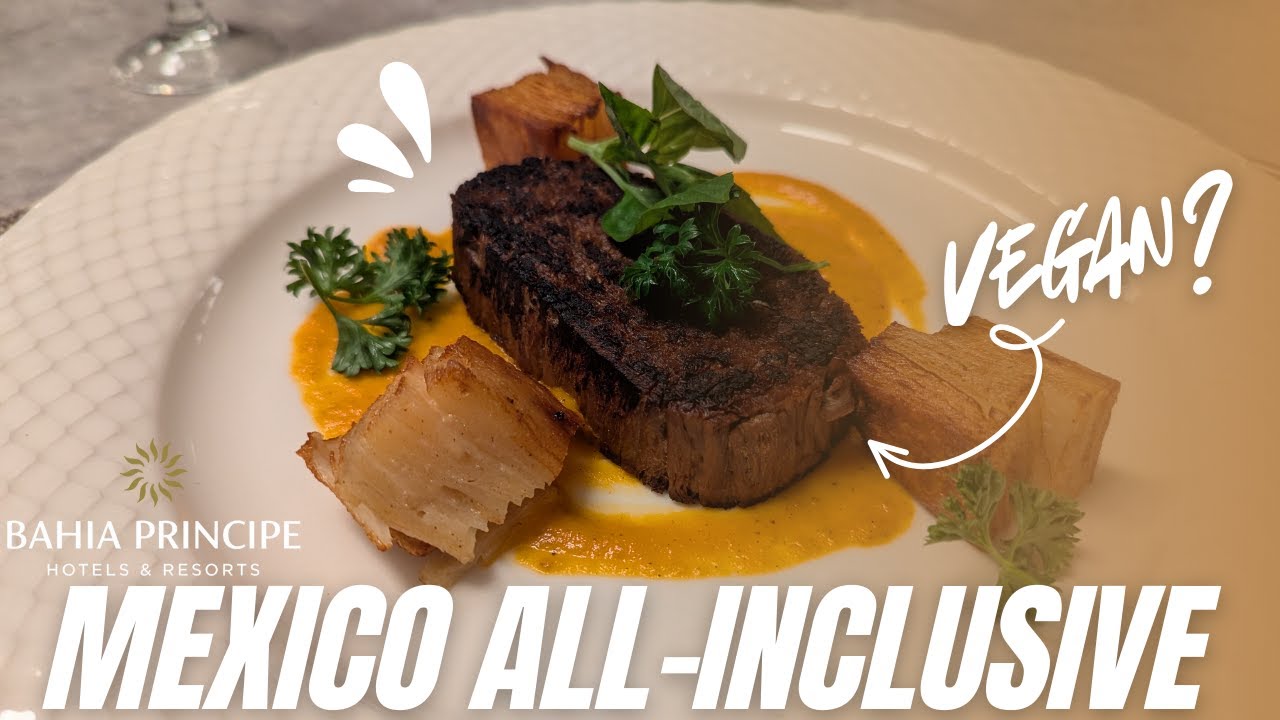 Bahia Principe Riviera Maya as a Vegan