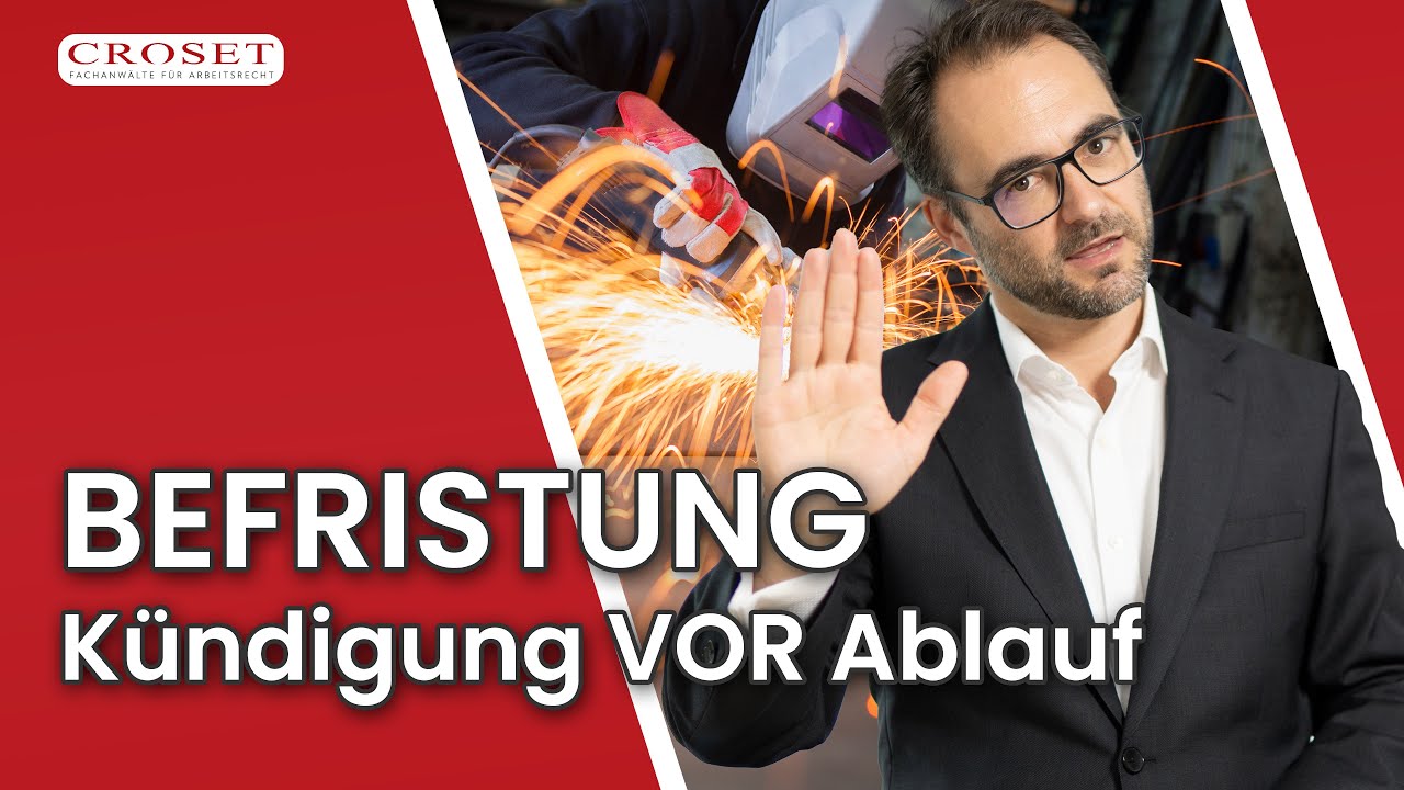 Befristeter Arbeitsvertrag: Was gilt es bei einer K&uuml;ndigung f&uuml;r Arbeitnehmer zu beachten?