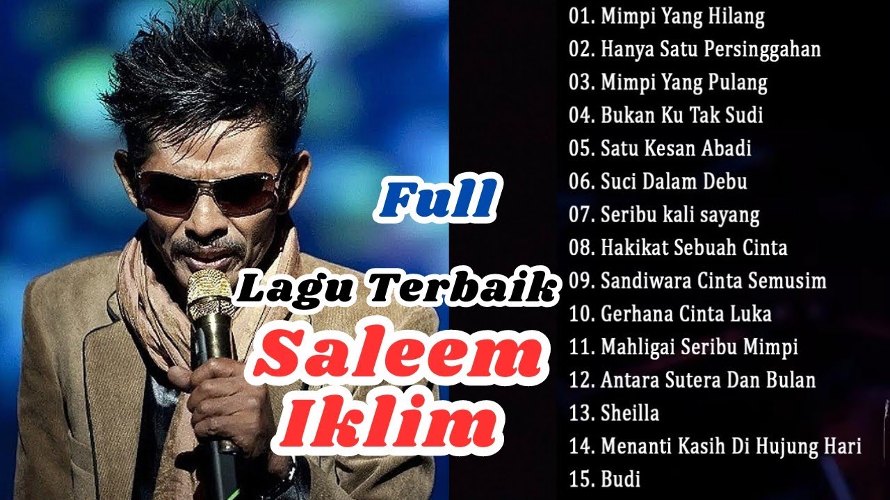 Lagu Terbaik Saleem Iklim || Best Slow Rock Malaysia Lawas || Lagu Jiwang Malaysia 80an Dan 90an
