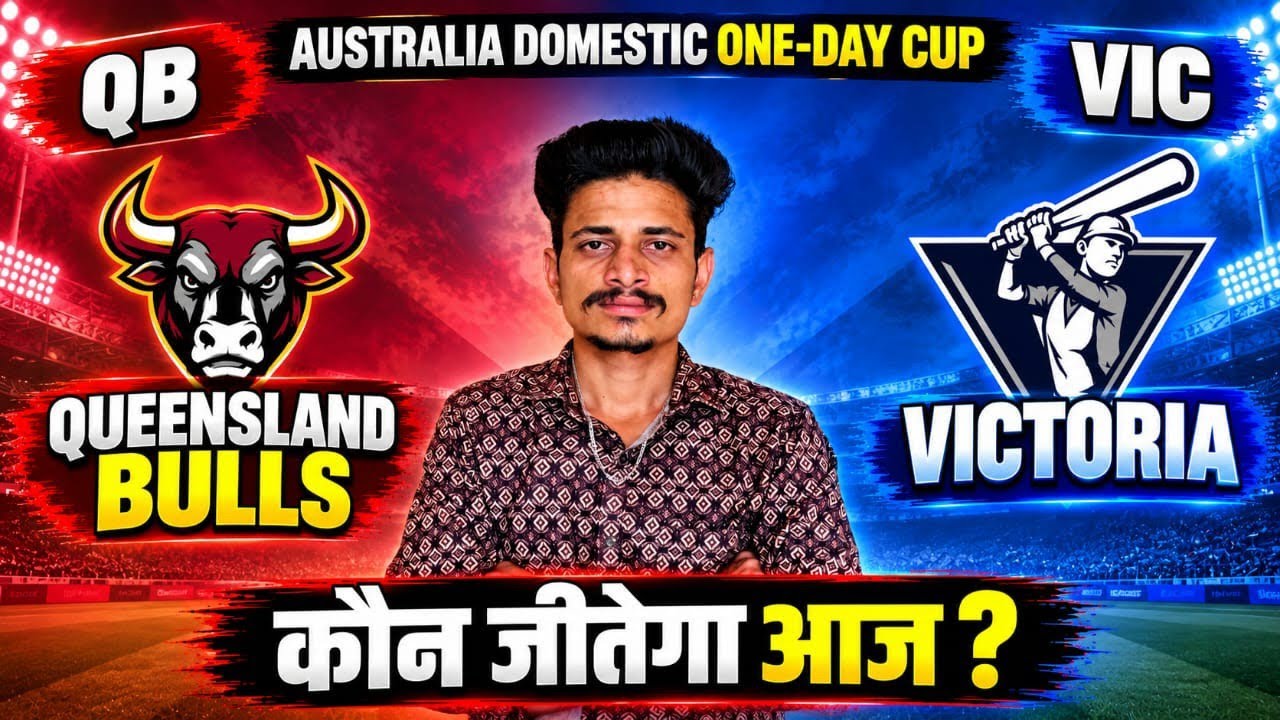 QLD vs VIC Match Prediction, Queensland Bulls vs Victoria Match Analysis, Australia Domestic One ...