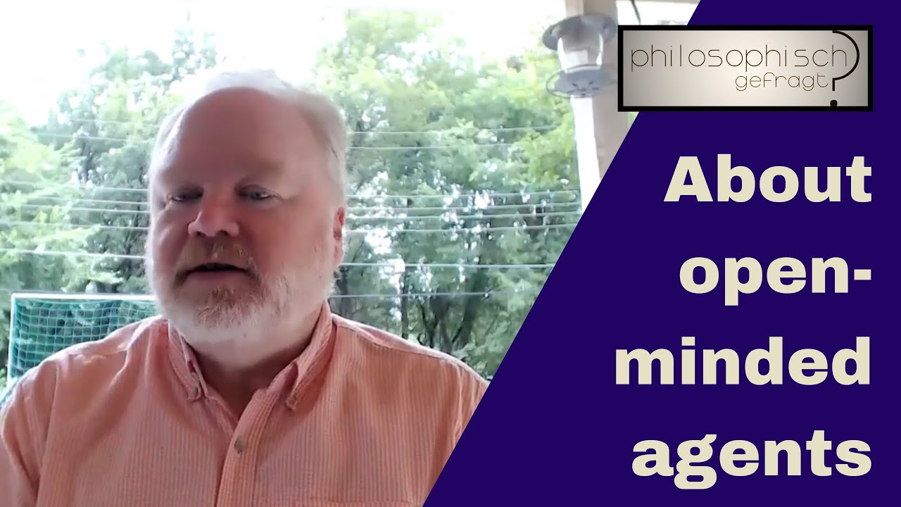 What is open-mindedness? - Interview with Prof. Wayne Riggs | philosophisch gefragt 