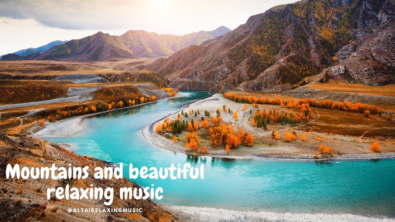Mountains nature of Altai and beautiful relaxing music for relaxation