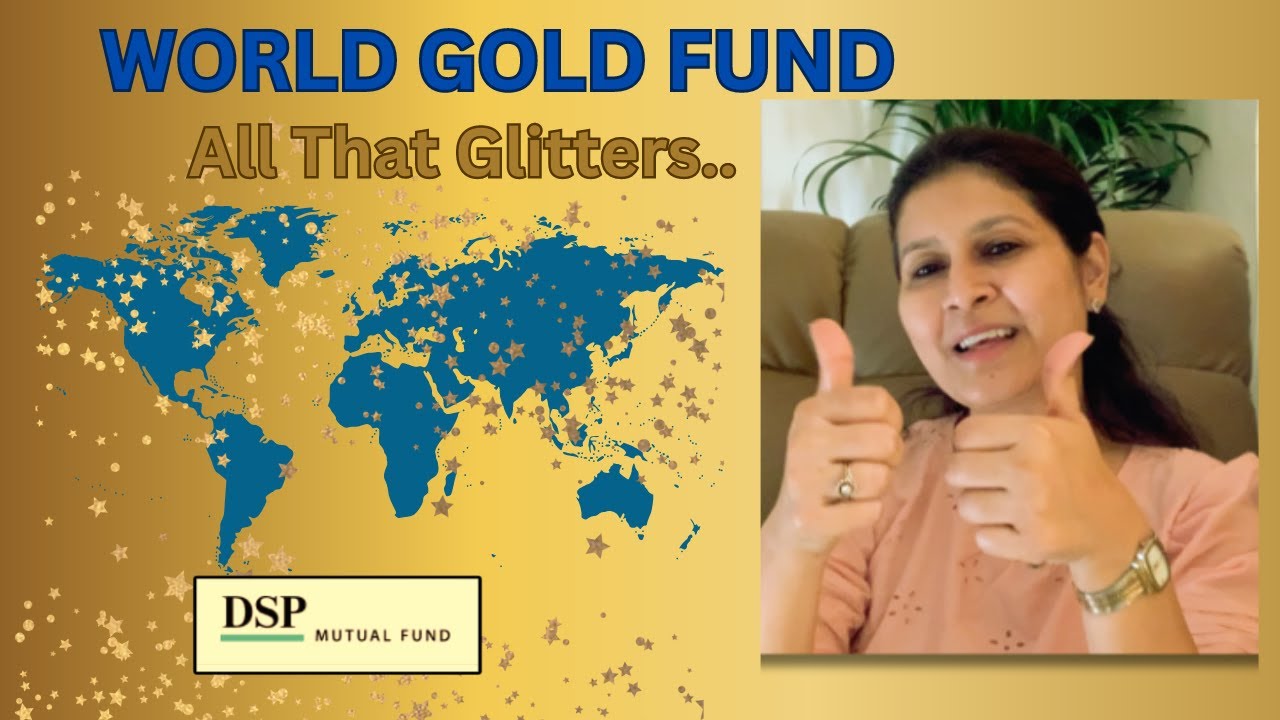 Why DSP World Gold Fund could FLY