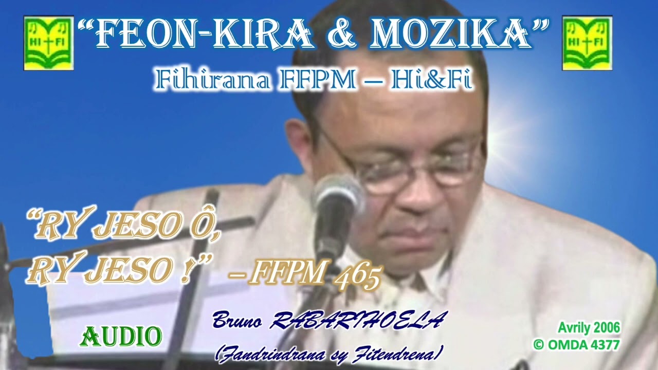12- Ry Jeso ô, ry Jeso (Feon-kira & Mozika)│FFPM 465│D. Rabarihoela Bruno