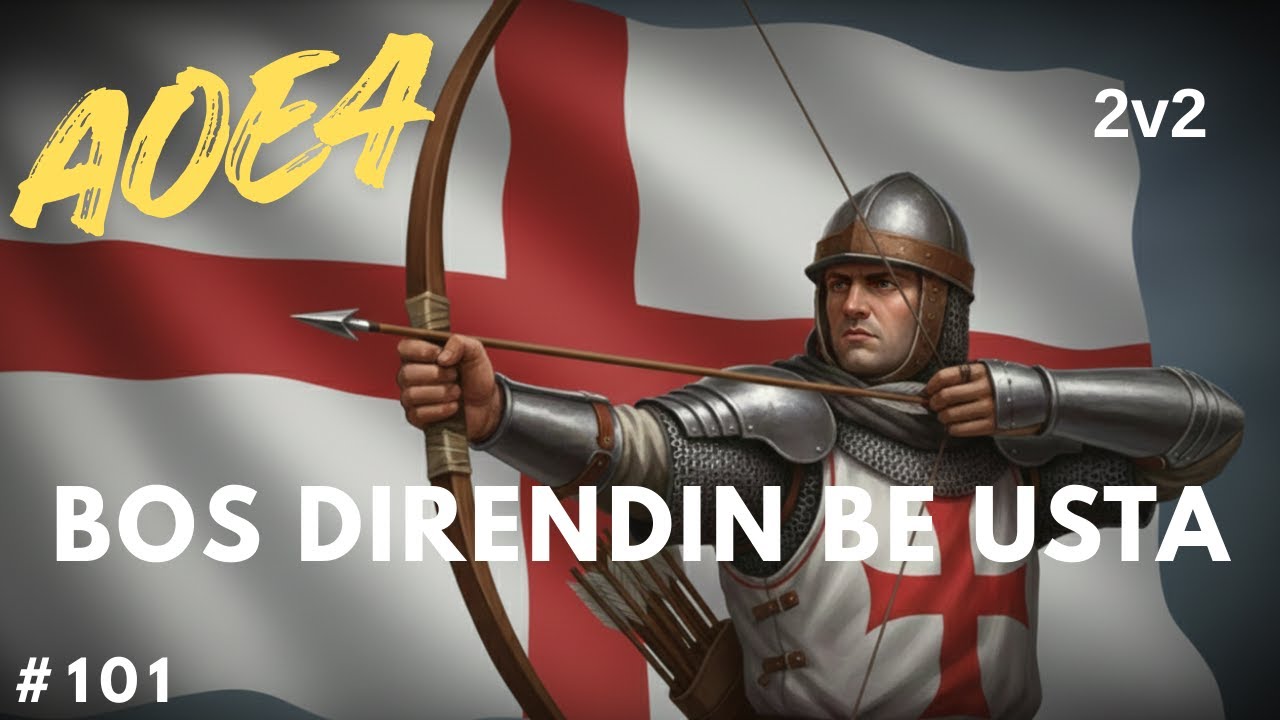 İngiliz - 2v2 - Boş Direndin Be Usta - #aoe4 #101