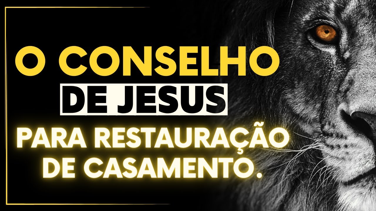 TESTEMUNHO: o conselho de Jesus para restauração de casamento.