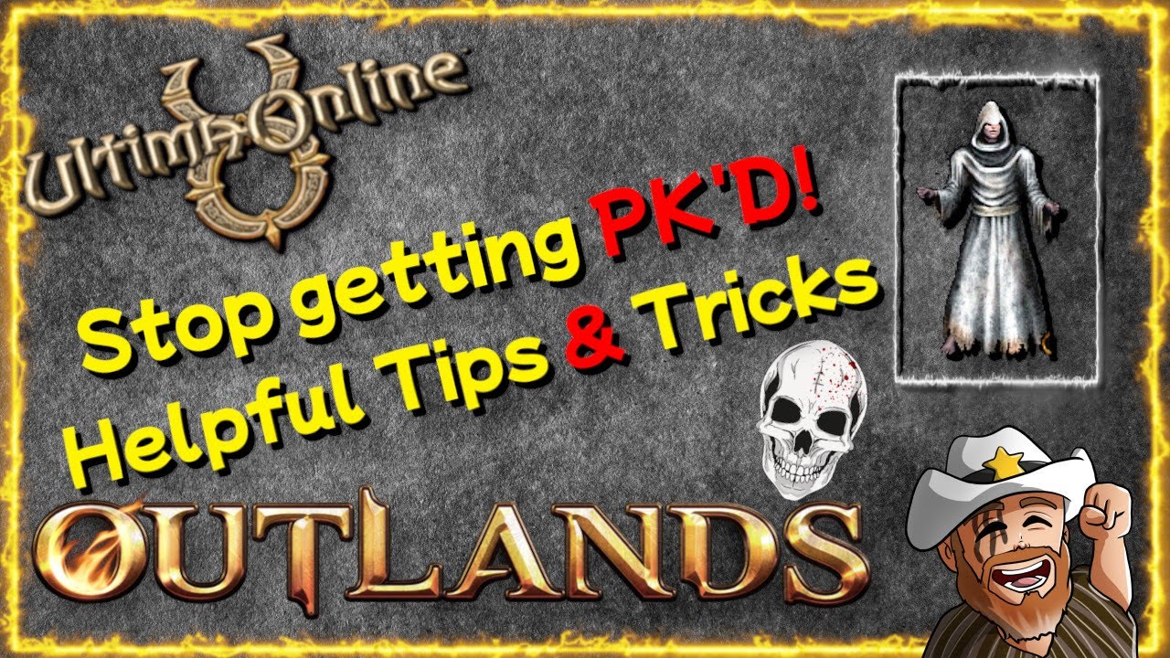 Tired of getting PK'd? Use these tips to prevent gank!  BEST MMORPG Ultima Online 2023 UO OUTLANDS