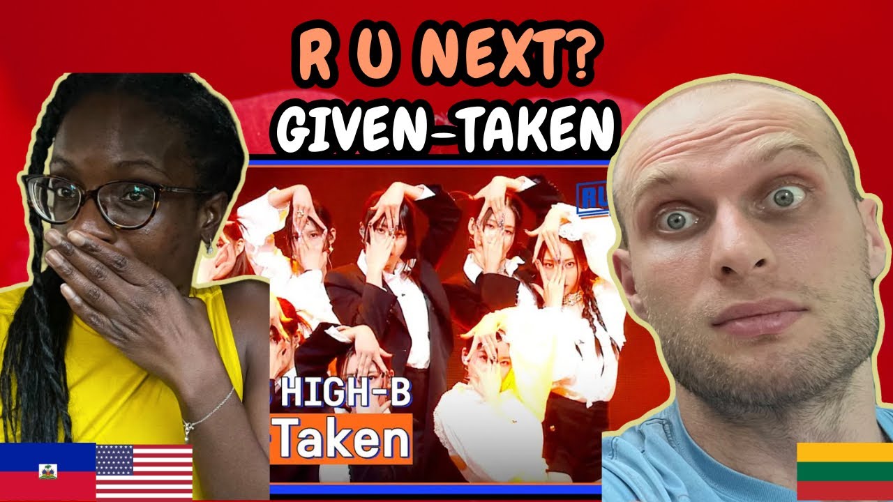 REACTION TO R U Next? (LOW-A VS HIGH-B) - Given-Taken (Unit Deathmatch 유닛 데스매치) | FIRST TIME HEARING