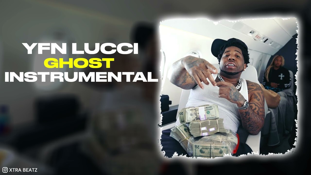 YFN Lucci - Ghost (INSTRUMENTAL)