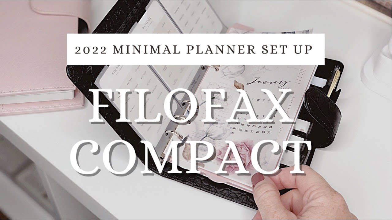 2022 PLANNER SET UP | FILOFAX COMPACT PERSONAL RINGS | MINIMAL PLANNER