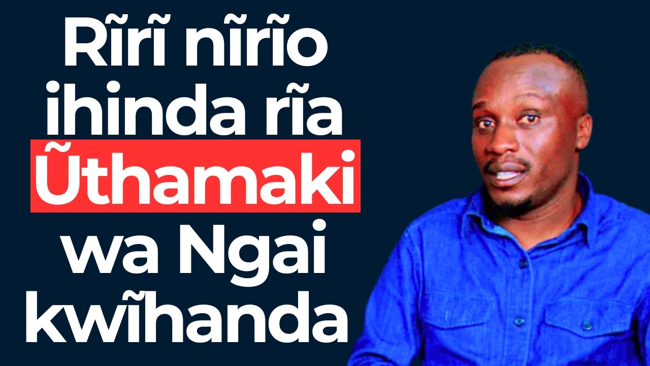 Rĩrĩ nĩrĩo ihinda rĩa Ũthamaki wa Ngai kwĩhanda : Njane Kamande