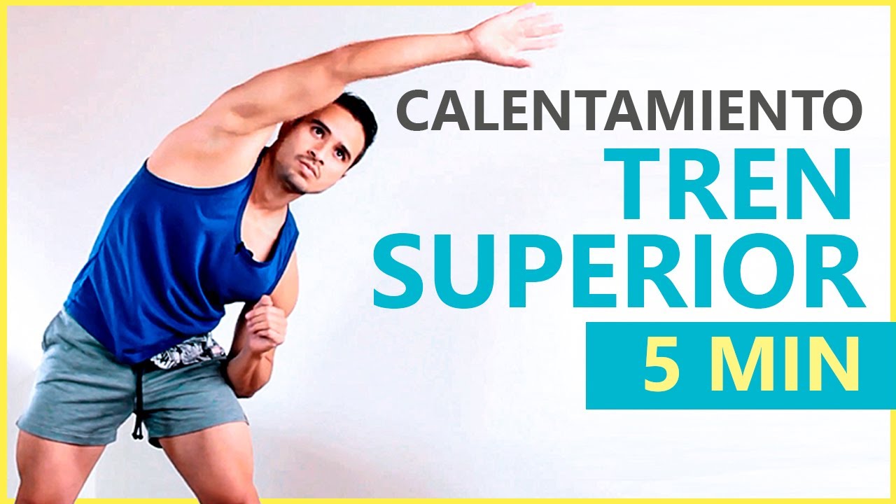 Calentamiento de TREN SUPERIOR - 5 MINUTOS (Brazos, pectoral y espalda)
