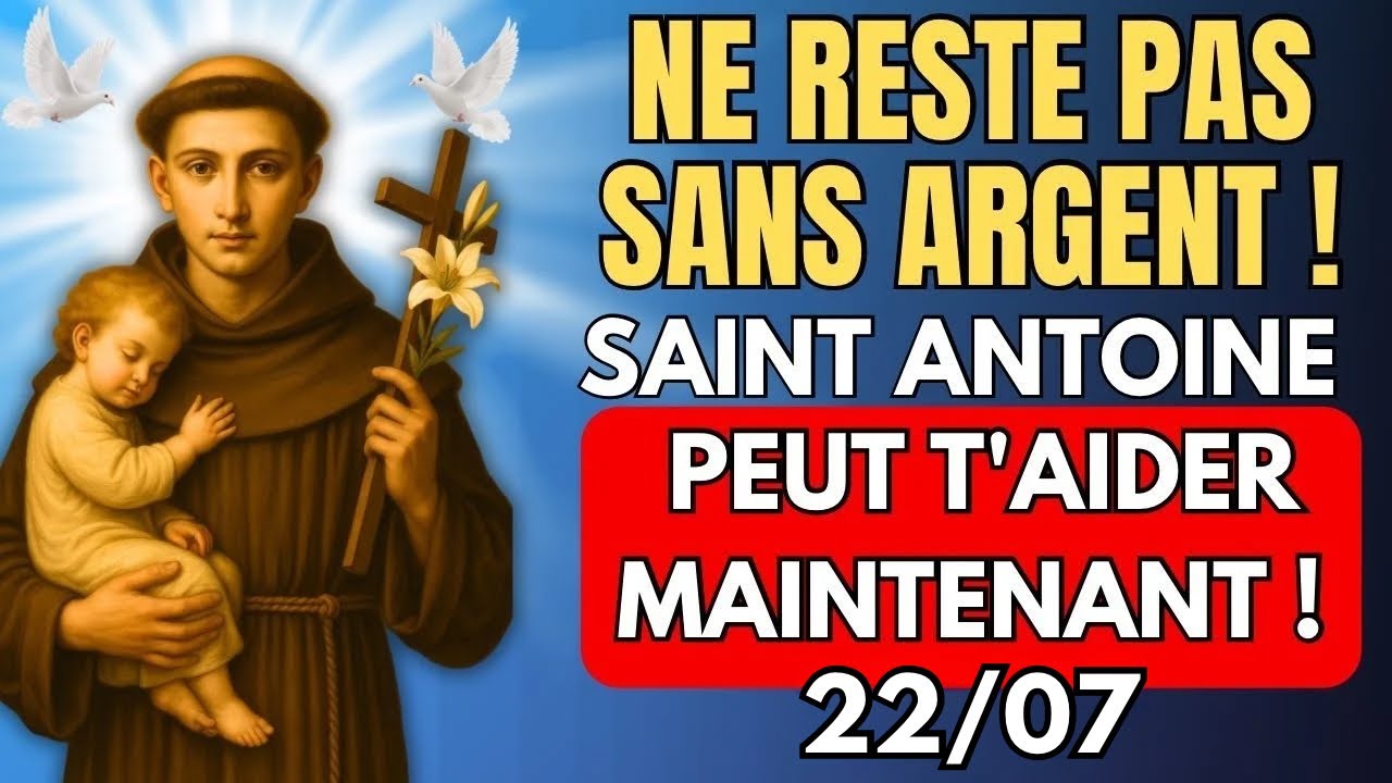 💰 MIRACLE FINANCIER : Cette PRI&Egrave;RE &agrave; Saint Antoine agit PENDANT que tu l&rsquo;&eacute;coutes 🙏🏼
