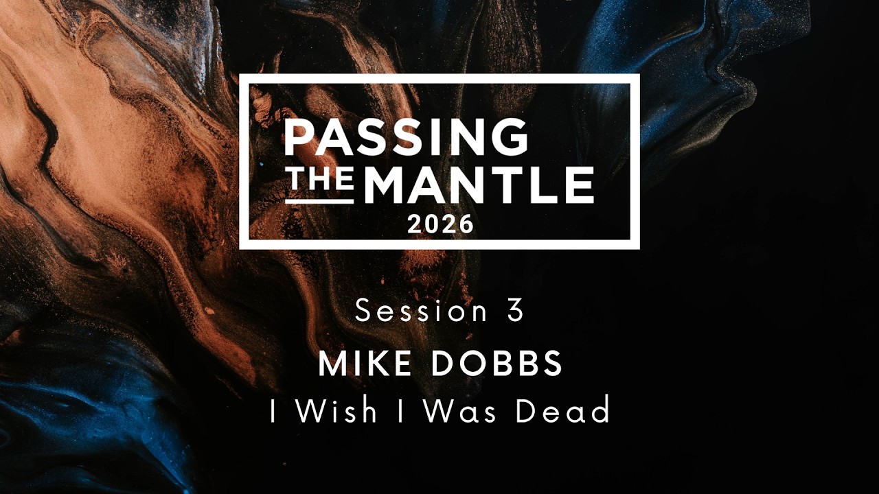 3 | 3.12.26 - Mike Dobbs - Passing The Mantle