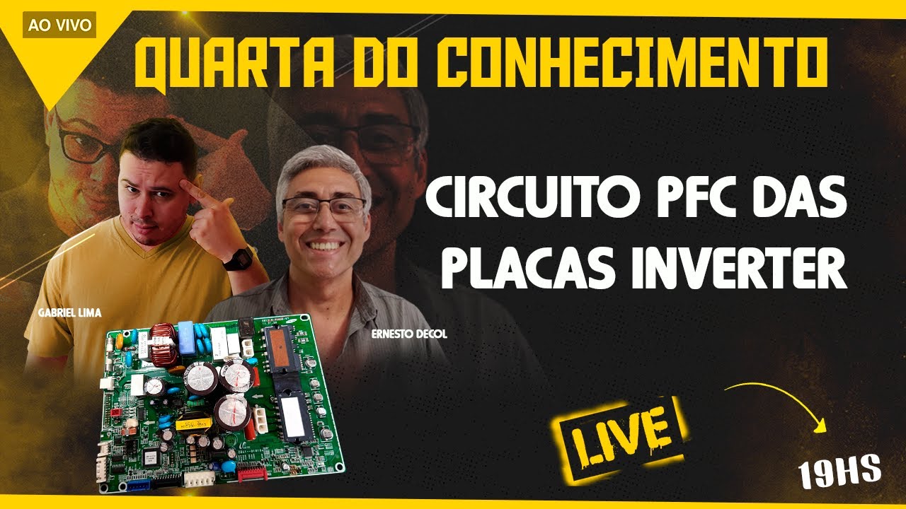 🔥 Circuito PFC das Placas Inverter - Quarta do Conhecimento