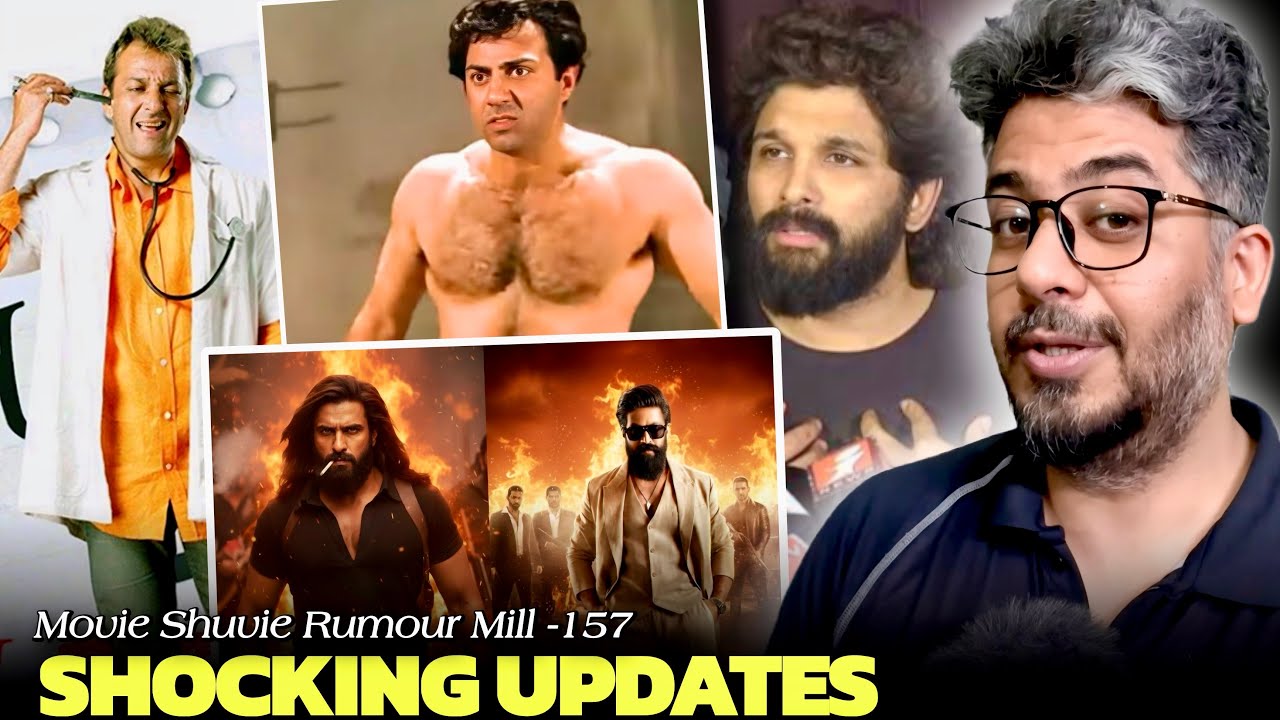 Rumour Mill-157 Sunny Deol🔥, Don 3 Ranveer Singh Vs Farhan Akhtar, Toxic Vs Dhurandhar 2,Allu Arjun😡