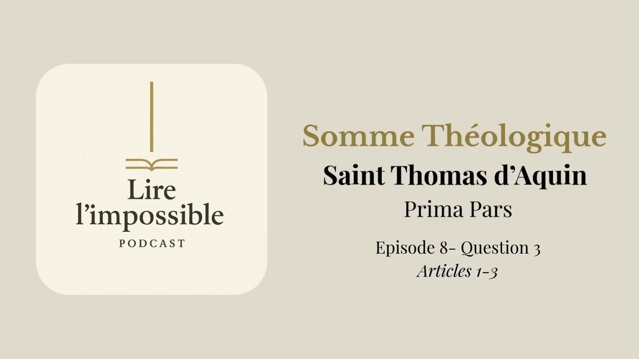 Somme théologique — Saint Thomas d’Aquin — Prima Pars · Question 3 (Articles 1–3)