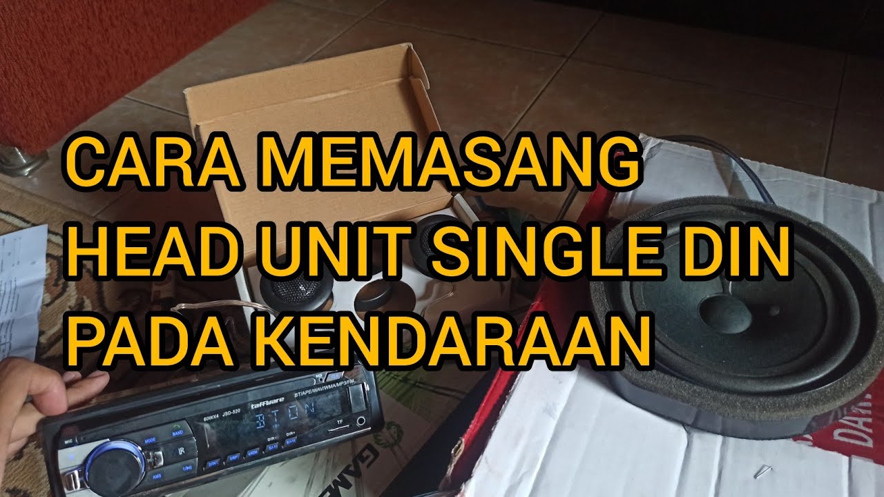 CARA MEMASANG TAPE AUDIO JSD 520 SINGLE DIN PADA KENDARAAN SUARA MANTAP