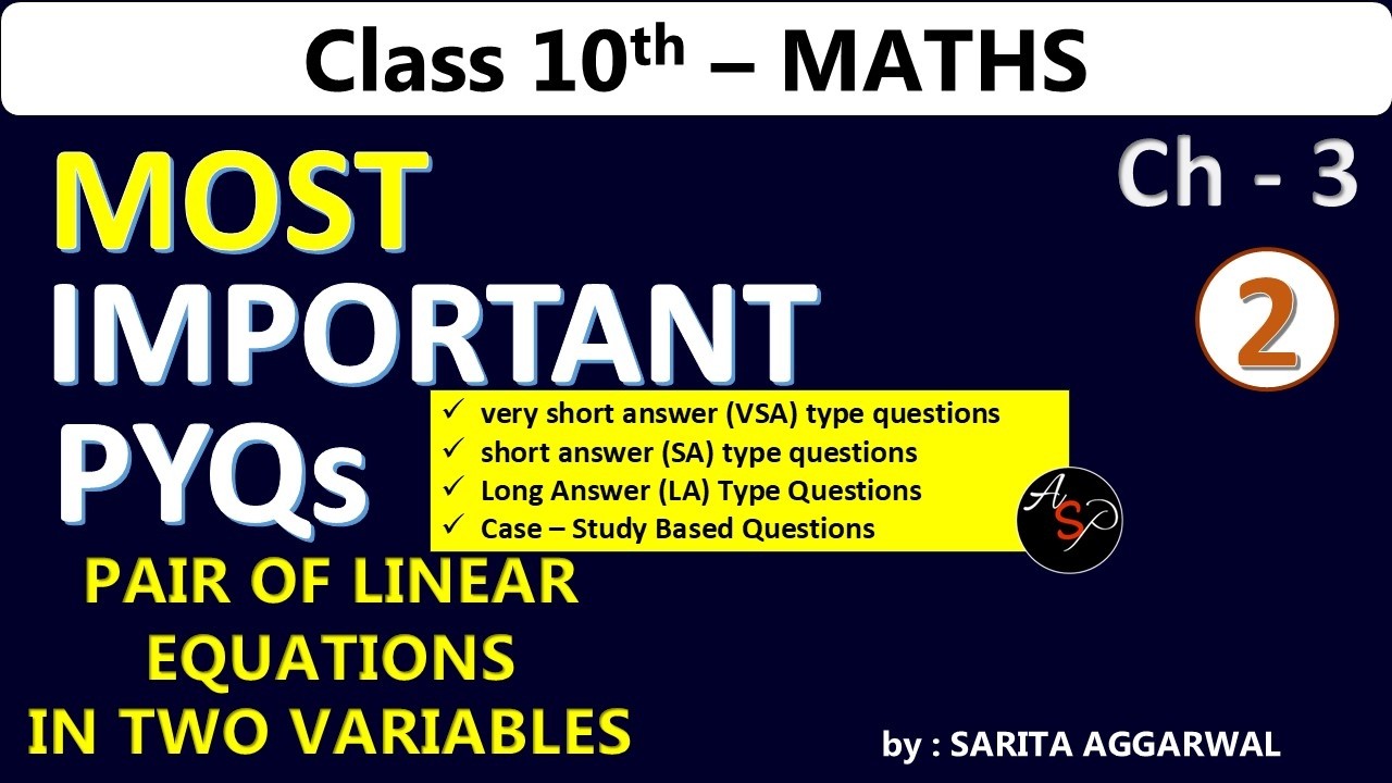 Class 10 Pair of Linear Equations in Two Variables Previous Year Questions | Maths | Chapter 3