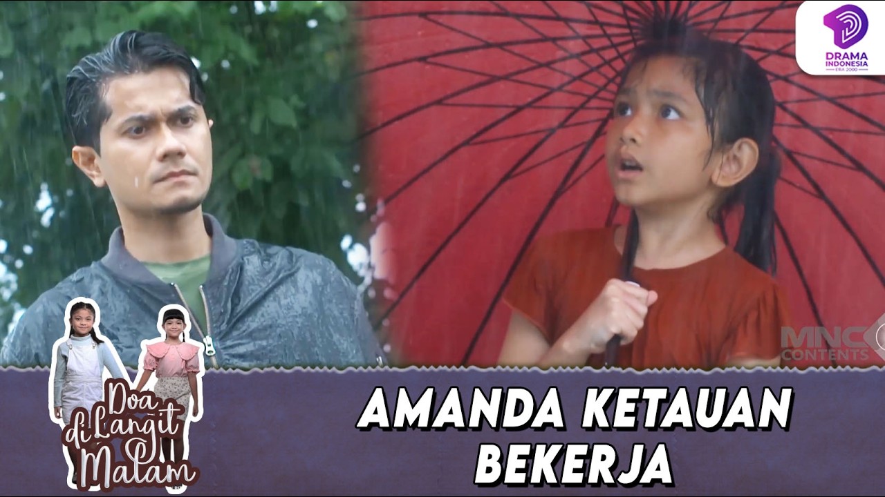 REZA MARAH BESAR! LIHAT AMANDA KERJA JADI OJEK PAYUNG !! | DOA DI LANGIT MALAM | EPS.5 (5/6)