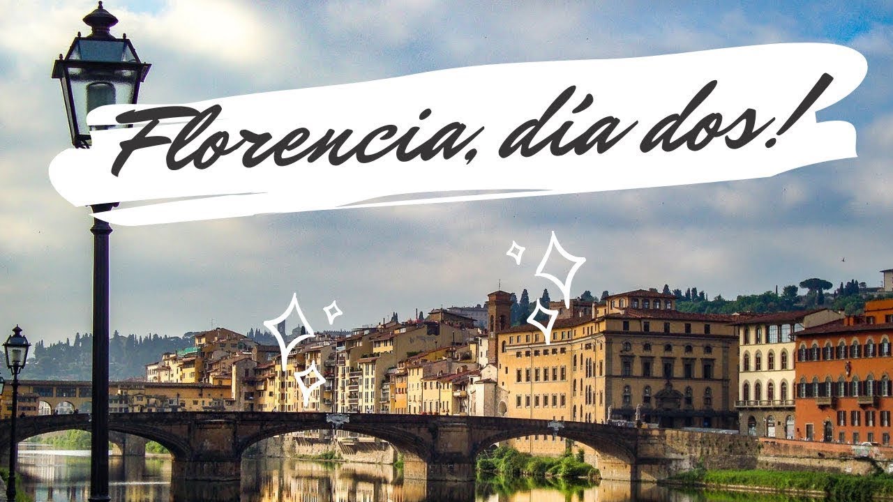 FLORENCIA - Italia, d&iacute;a 2 | Alas y buen viento