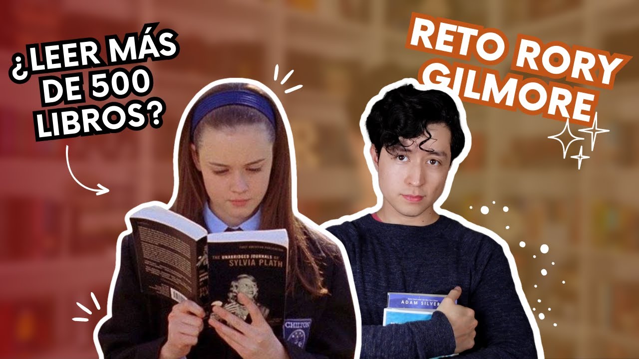 Cuántos LIBROS de la lista de RORY GILMORE he leído...
