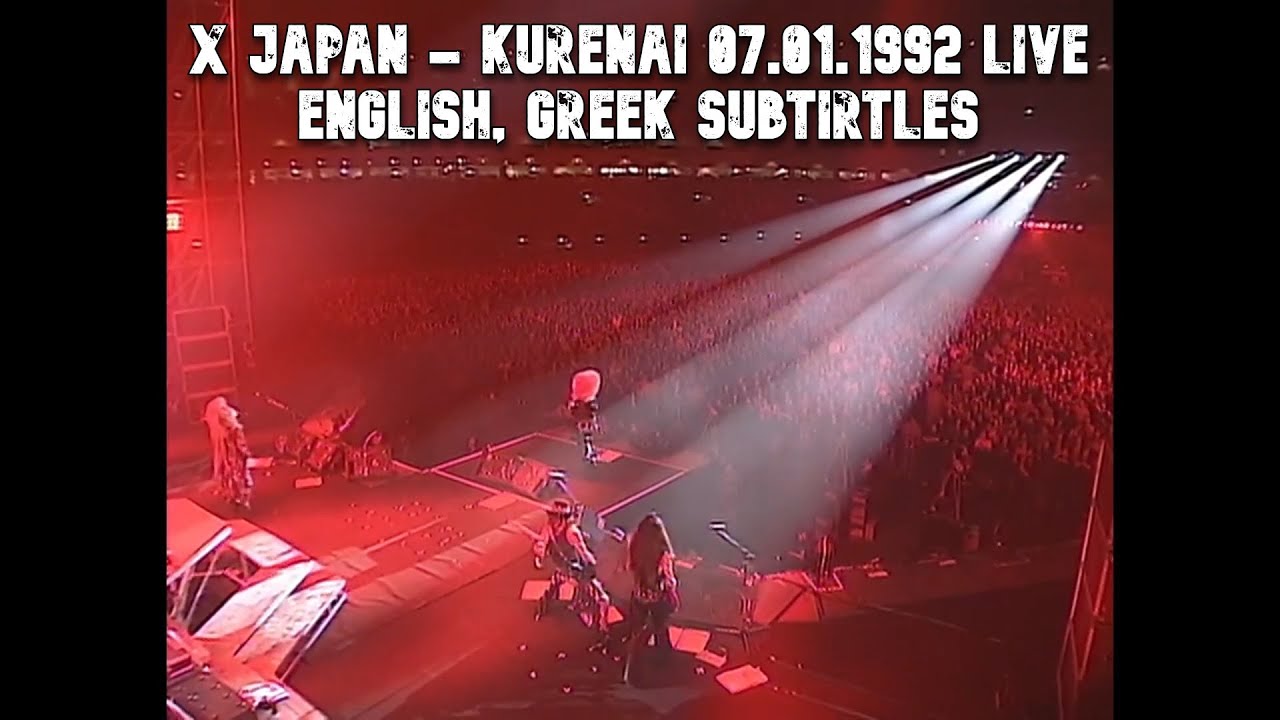X Japan - 紅 Kurenai - 07.01.1992 (Taiji's Last Live) [HD] - English, Greek Subtitles