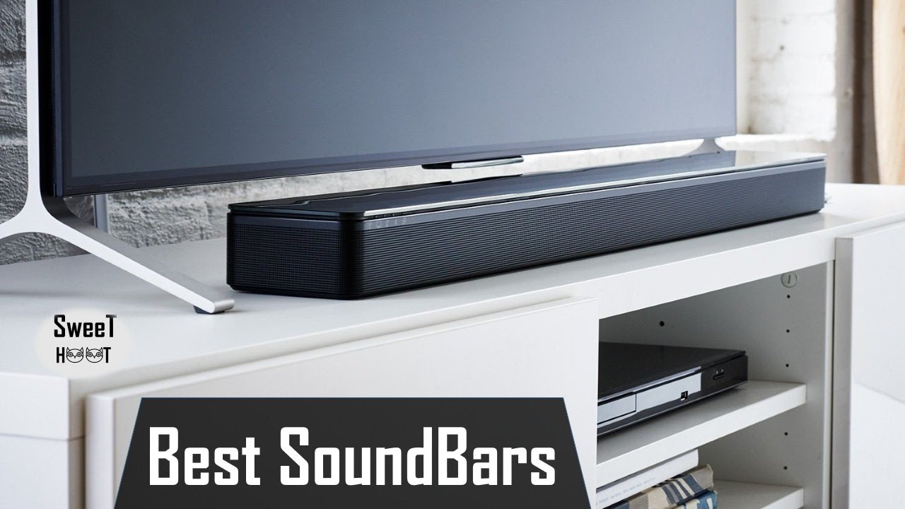 Top 7 Best SoundBars - Affordable TV Sound Bar Reviews 2017 - 2023