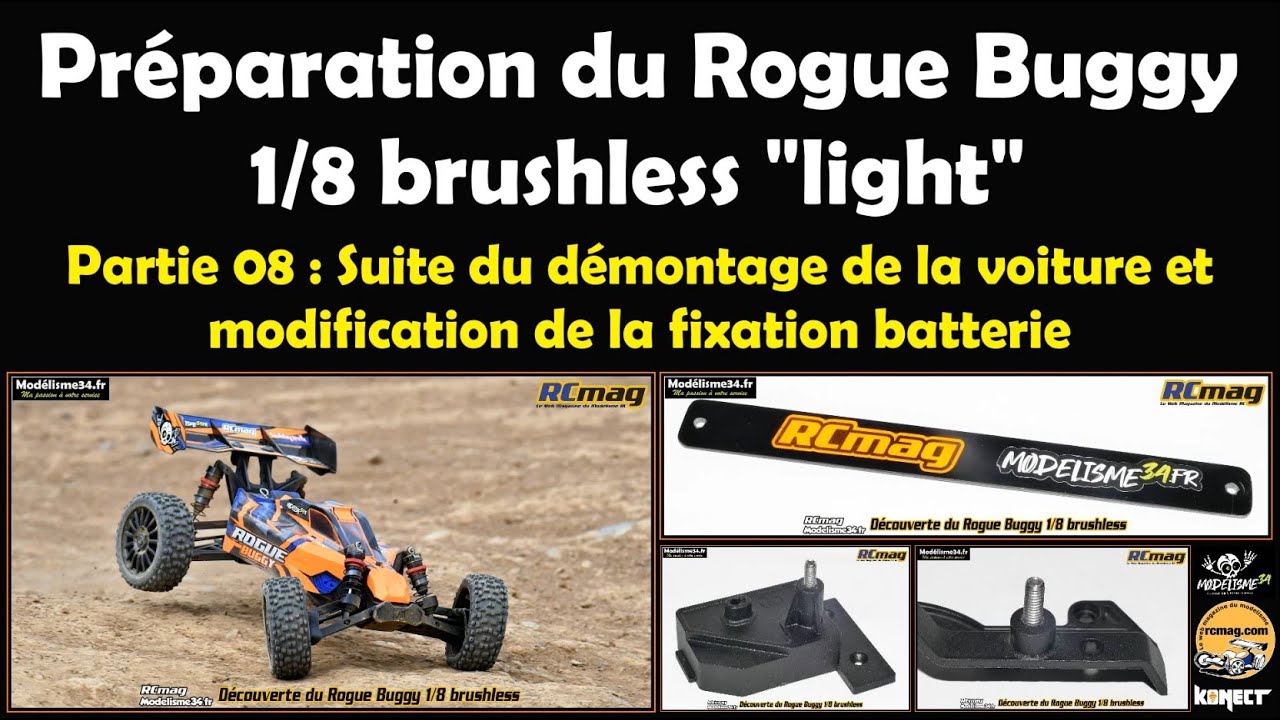 Préparation du Rogue Buggy 1/8 brushless light - Partie 08 suite du démontage et fixation batterie