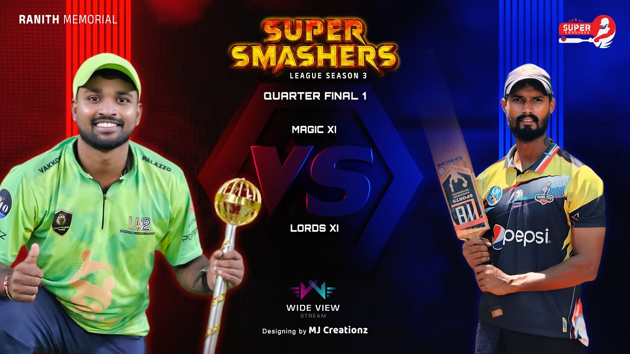 RANITH MEMORIAL | SUPER SMASHERS LEAGUE | SEASON 3 | WIDE VIEW STREAM LIVE
