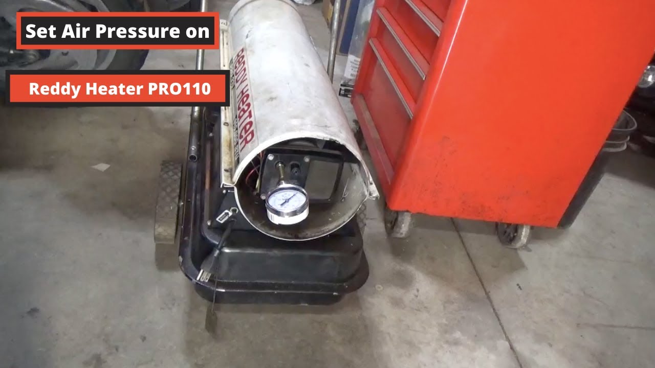 Настройка давления воздуха на обогревателе Reddy Heater PRO110 и других моделях керосиновых обогр...