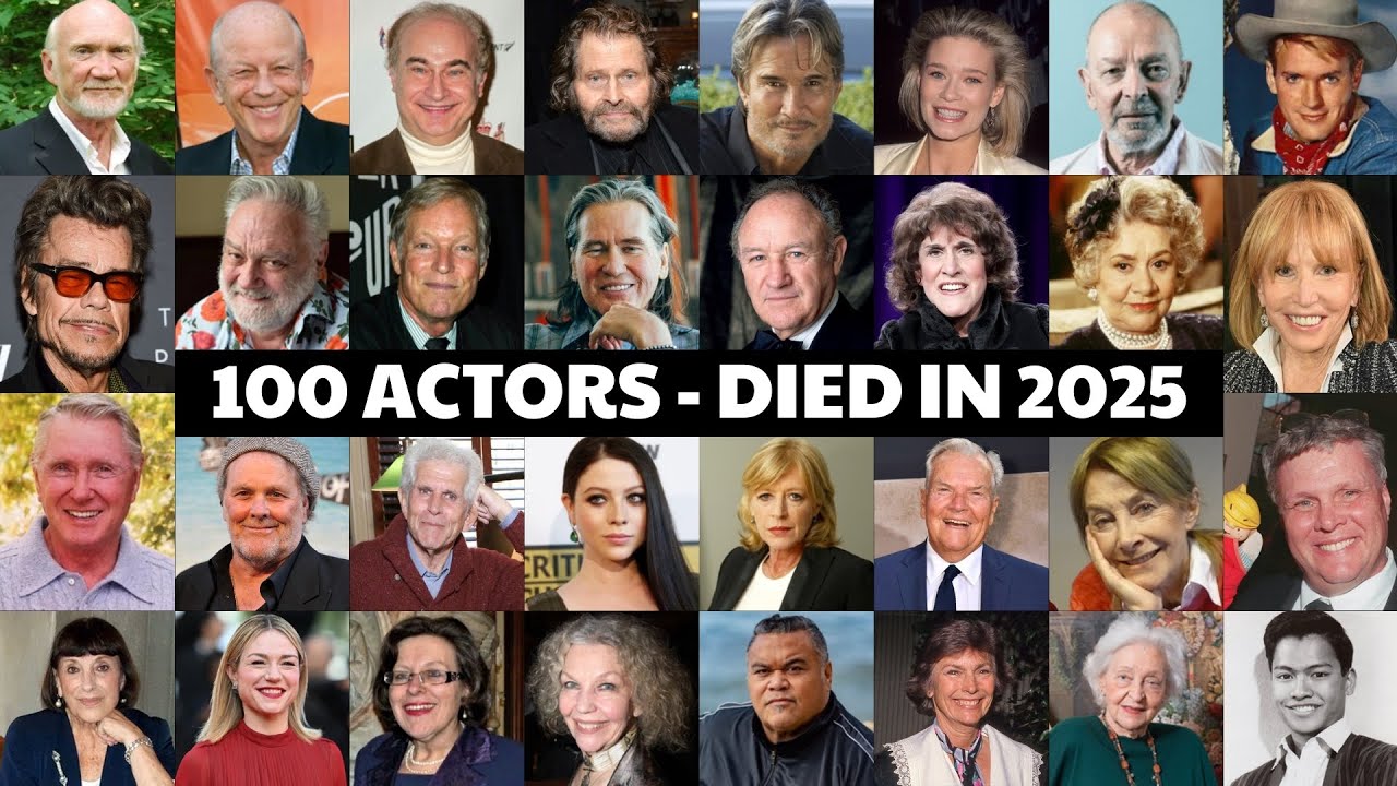 100 Famous Actors Who Died in 2025 | Remembering Hollywood Legends