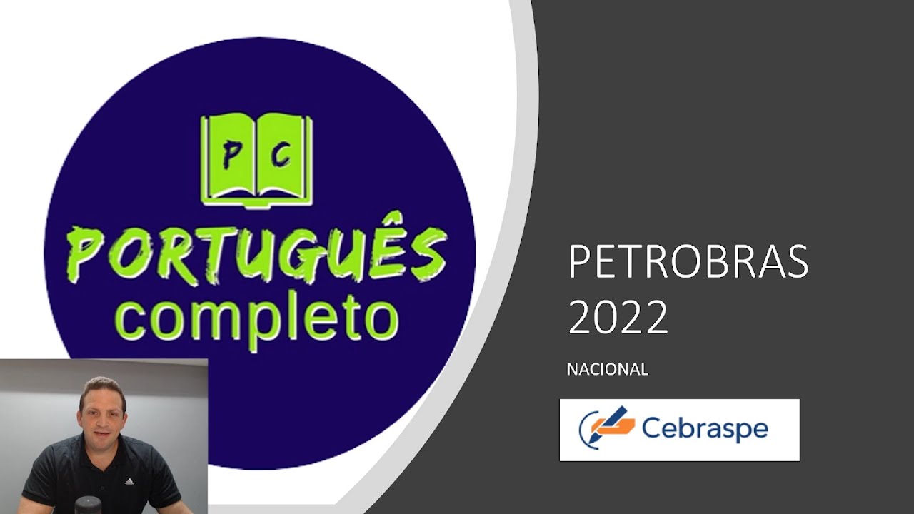 Live #001 - RESOLUÇÃO PROVAS DE PORTUGUÊS - PETROBRAS 2022 CESPE