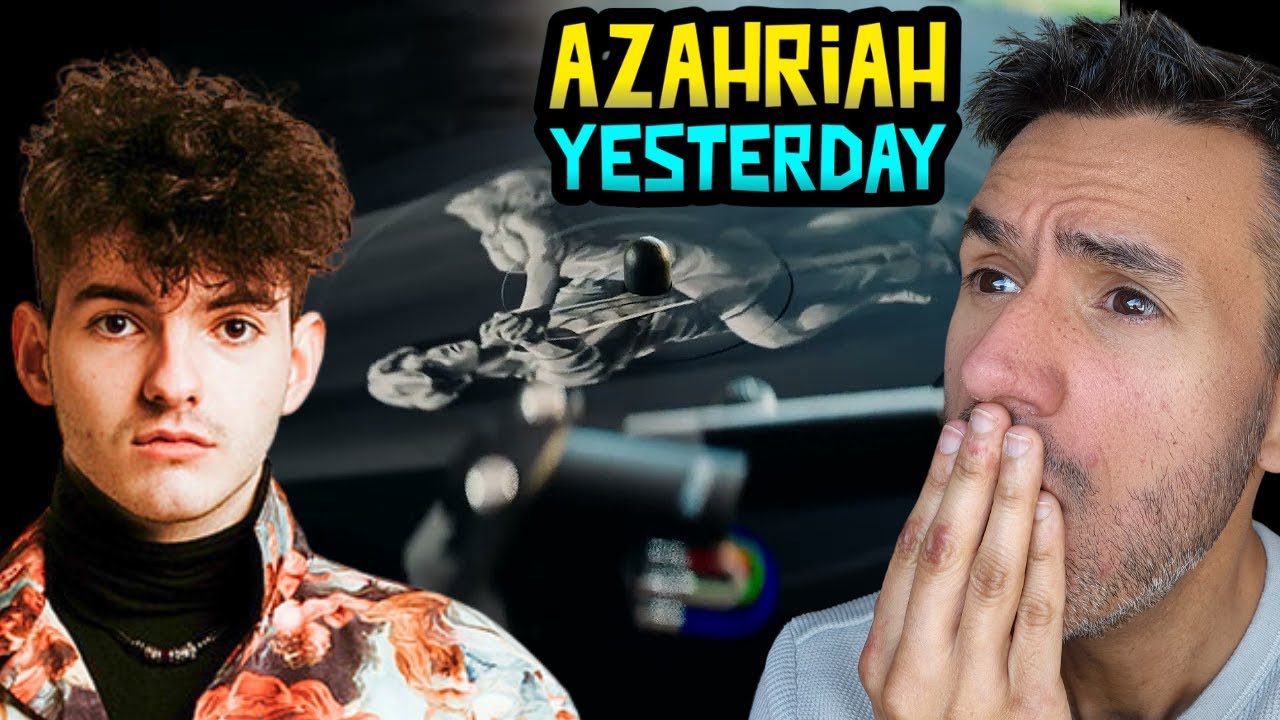 Azahriah - yesterday (REACTION) First Time Hearing It
