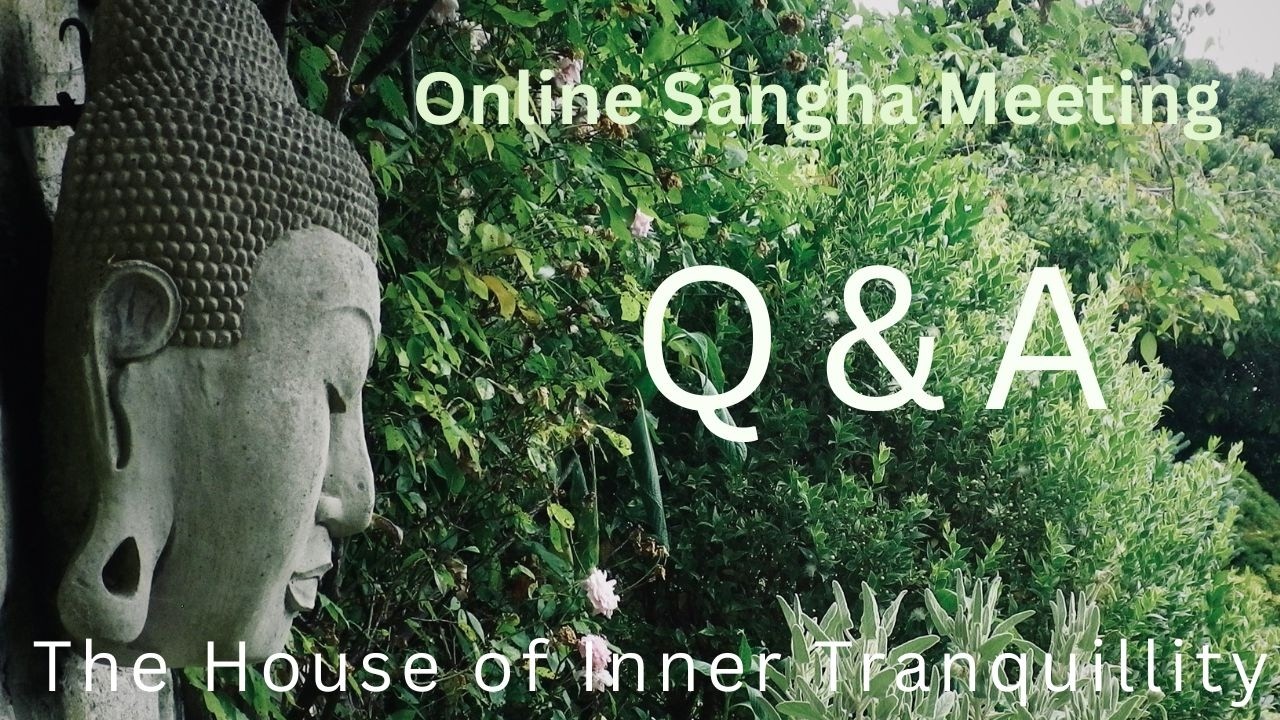 Online Sangha Meeting 9th March 2026