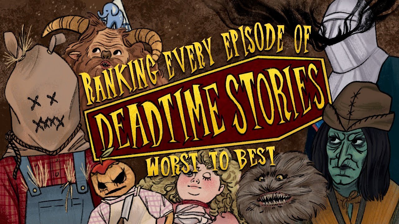 Ranking Every Deadtime Stories Episode From Worst To Best
