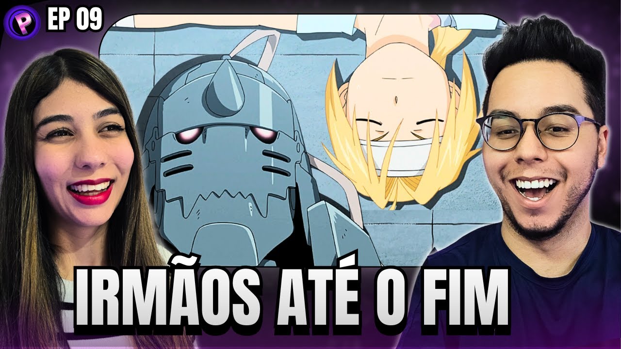QUE EPISÓDIO LINDO! REACT FULLMETAL ALCHEMIST EP 09 DUBLADO